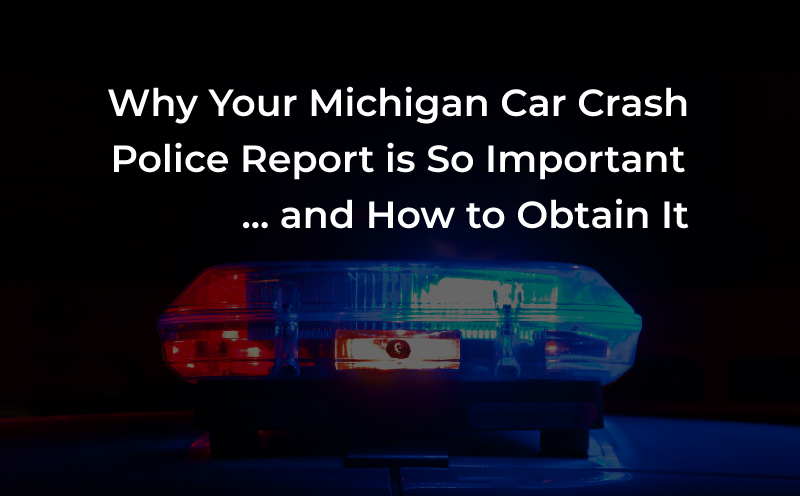 police car light backgrounf "why your michigan car crash police report is so important"