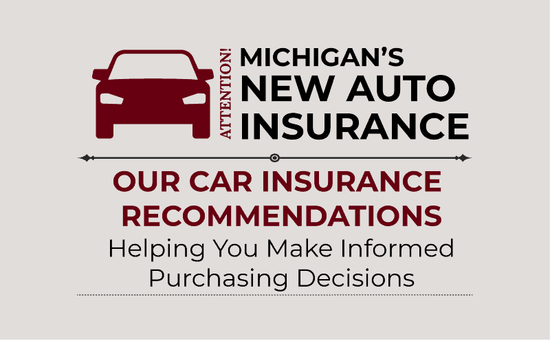 Our Recommended Car Insurance And The New Auto No-Fault Law