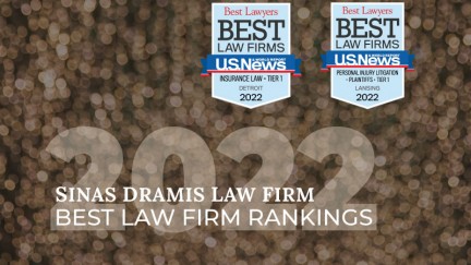 Sinas Dramis Earns 2022 “Best Law Firm” Recognition