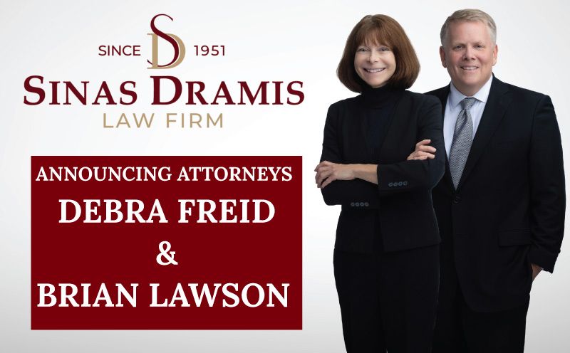 Sinas Dramis Adds Two Attorneys and Continues its Commitment to Personal Injury Excellence Throughout Michigan