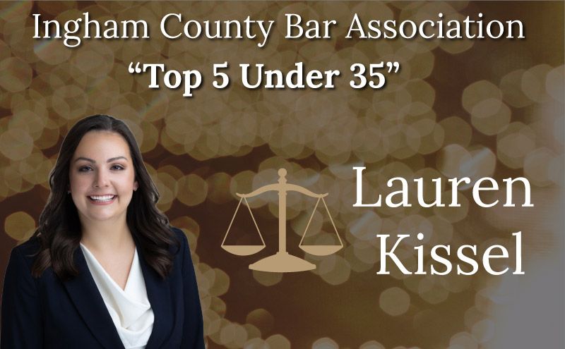 Lauren Kissel Recognized By Ingham County Bar Association “Top 5 Under 35”