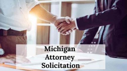 Michigan Attorney Solicitation Rules