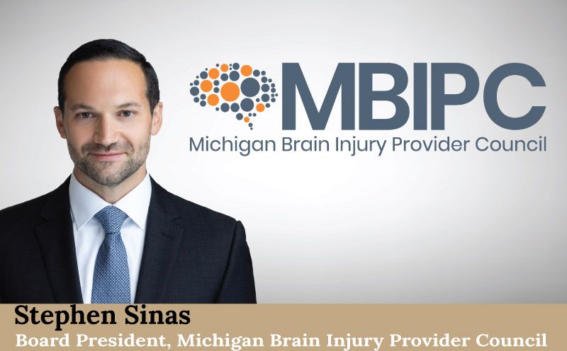 Michigan Personal Injury Attorney Stephen Sinas Elected President of Michigan Brain Injury Provider Council