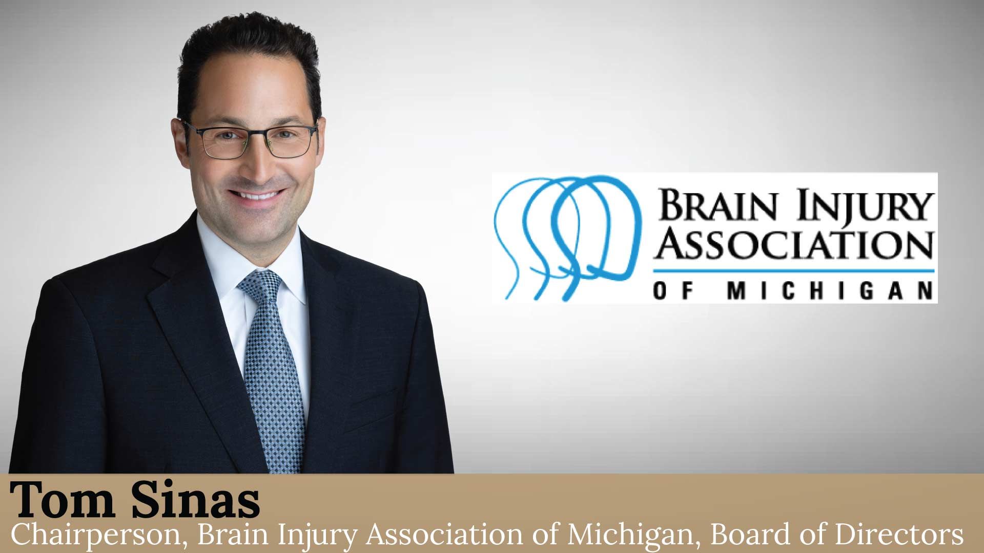 Tom Sinas New Chairperson of Brain Injury Association of Michigan’s Board of Directors