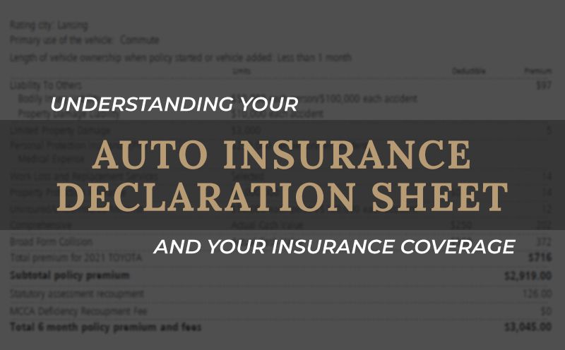 Understanding an Auto Insurance Declaration Sheet and Your Coverage