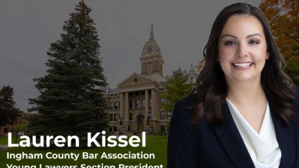 Lauren Kissel Elected as President of Ingham County Bar Association Young Lawyers Section: A New Chapter in Leadership