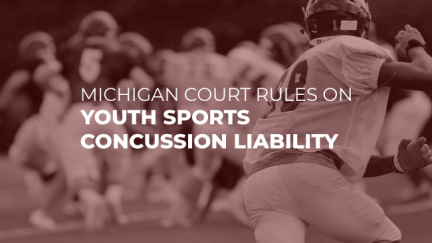 Michigan Court Rules on Youth Sports Concussion Liability