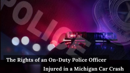 The Rights of an On-Duty Police Officer Injured in a Michigan Car Crash