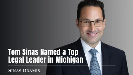 Tom Sinas Named to Michigan Lawyers Weekly’s List of the State’s Top Legal Leaders